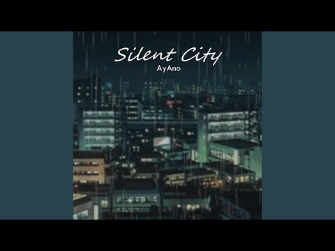 Silent City