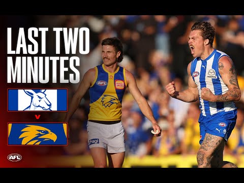 Last Two Minutes: North Melbourne v West Coast Eagles | Round 13, 2025 | AFL