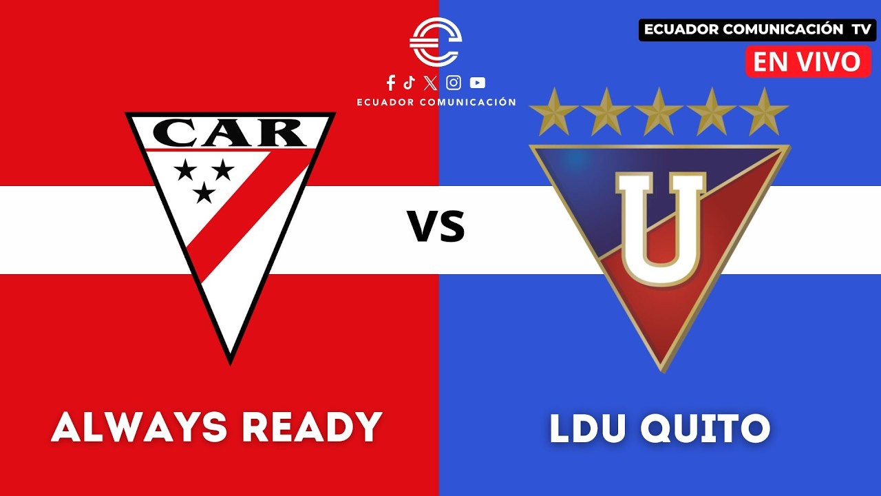 EN VIVO | ALWAYS READY VS LIGA DE QUITOV | COPA LIBERTADORES - FASE DE GRUPOS