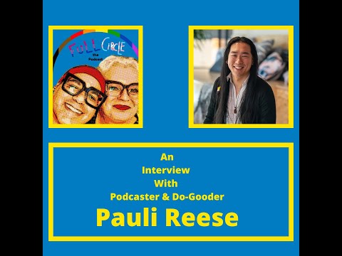 Full Circle (The Podcast) - with Charles Tyson, Jr. & Martha Madrigal - Interview With Pauli Reese