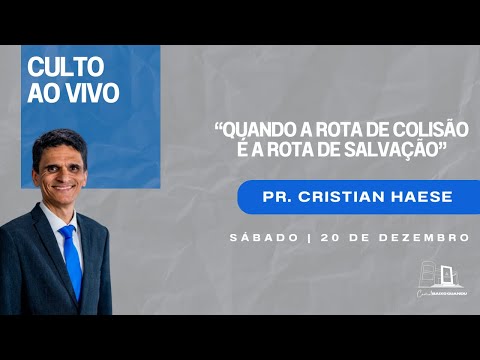 🔴 Culto ao vivo | Sábado | 20/12/25 | Pr. Cristian Haese