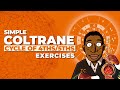 John Coltrane Cycle 4th/5th | Jazz Exercises on Bessie's Blues