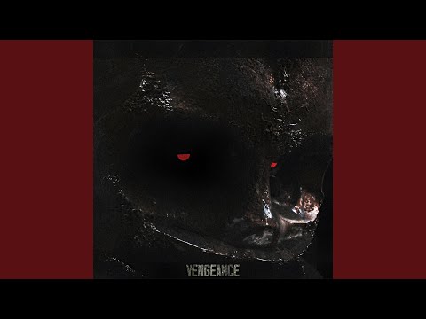 Video thumbnail for VENGEANCE
