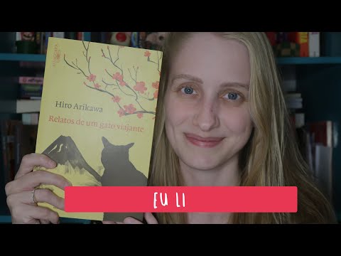 RELATOS DE UM GATO VIAJANTE | Livros e mais #423