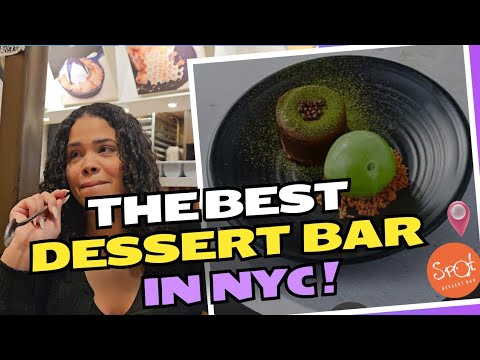 The BEST DESSERT BAR in NYC! Spot Dessert Bar. Mom's night out. Our Rating of their Desserts.