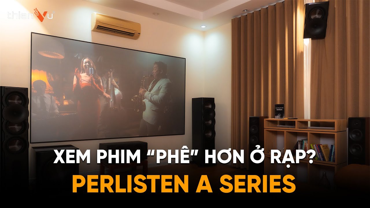 Ảnh nhỏ: Perlisten Audio: Trải Nghiệm Phòng Xem Phim - Nghe Nhạc High-End Tại Hồ Chí Minh
