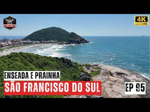 Um Dia Perfeito nas Praias de São Francisco do Sul