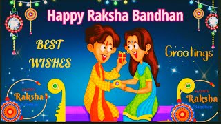 Happy Raksha Bandhan 2021| Raksha Bandhan Wishes/Quotes /Greetings/Messages | Raksha Bandhan Status