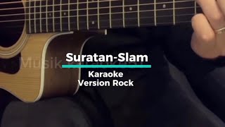 Download lagu SURATAN-SLAM (KARAOKE) VERSION ROCK mp3 Download lagu SURATAN-SLAM (KARAOKE) VERSION ROCK mp3
