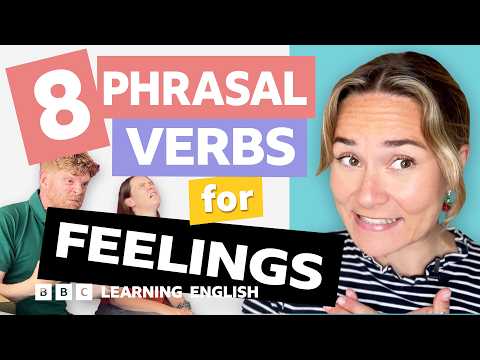 【BBC英会話】「感情」に関する句動詞を勉強しよう！