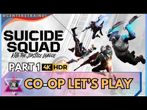 Suicide Squad Kill the Justice League | Co-Op Let's Play | Part 1