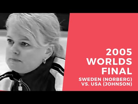 2005 World Women's Curling Championship - Final - Sweden (Norberg) vs. USA (Johnson)