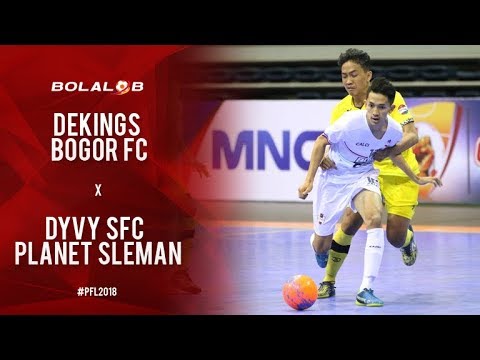 Dekings Bogor FC (6) - (2) DYVY SFC Planet Sleman - Highlights Pro Futsal League 2018