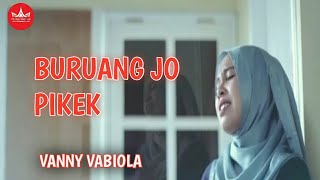 Download lagu Vanny Vabiola & Decky Riyan - Buruang Jo Pikek [ ] mp3