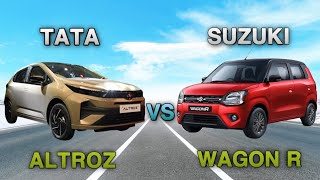 Tata Altroz vs Maruti Suzuki Wagon r Comparison