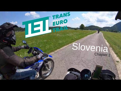 Motorcycle roadtrip TET Slovenia trans euro trail Chapter 1: Getting dusty