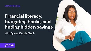 WhizQueen on financial literacy, budgeting hacks, and finding hidden savings