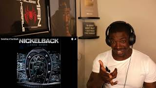 Nickelback- Something In Your Mouth *REACTION*