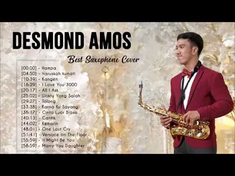 Collection of Saxophone by Desmond Amos / TOP 10 Lagu Romantis Indonesia/ Sax Cover by Desmond Amos
