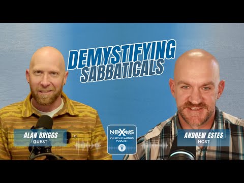06 Alan Briggs | Demystifying Sabbaticals