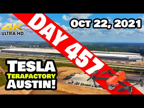 Tesla Gigafactory Austin 4K  Day 457 - 10/22/21 - Terafactory - GREAT WEEK FOR TESLA & GIGA TEXAS!