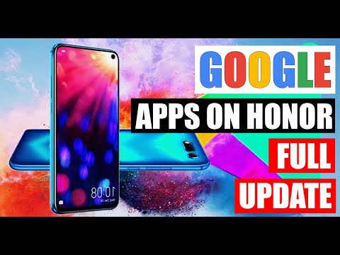 Google apps again on Honor Phones 2021