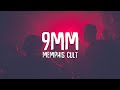 9MM Memphis Cult Lyrics