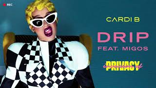 Cardi B - Drip Ft. Migos (lyrics)