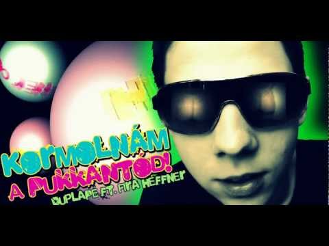 Fira Heffner & DuplaPé - Kormolnám a Pukkantód!
