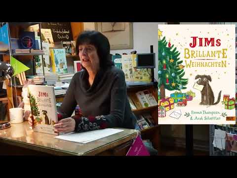 Bücherschmaus 2023 - 12 -  Emma Thompson, Axel Scheffler: Jims brilliante Weihnachten