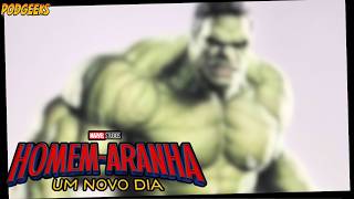VAZOU! TRAILER HOMEM-ARANHA 4 DATA E DURAÇÃO! VAZOU + IMAGENS E HULK CINZA