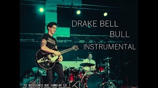 Drake Bell: Bull (Instrumental)