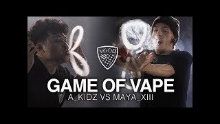 Download lagu GAME OF VAPE - @A_KIDZ VS @MAYA_XIII - Vapeplanetdirect.com mp3
