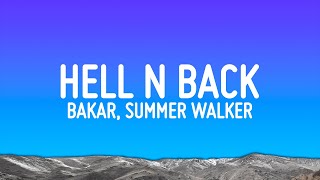 Bakar - Hell N Back (Lyrics) ft. Summer Walker