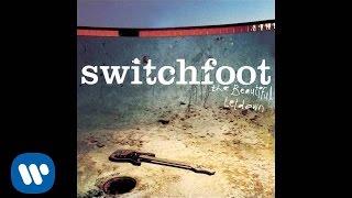 Switchfoot - Gone [Official Audio]