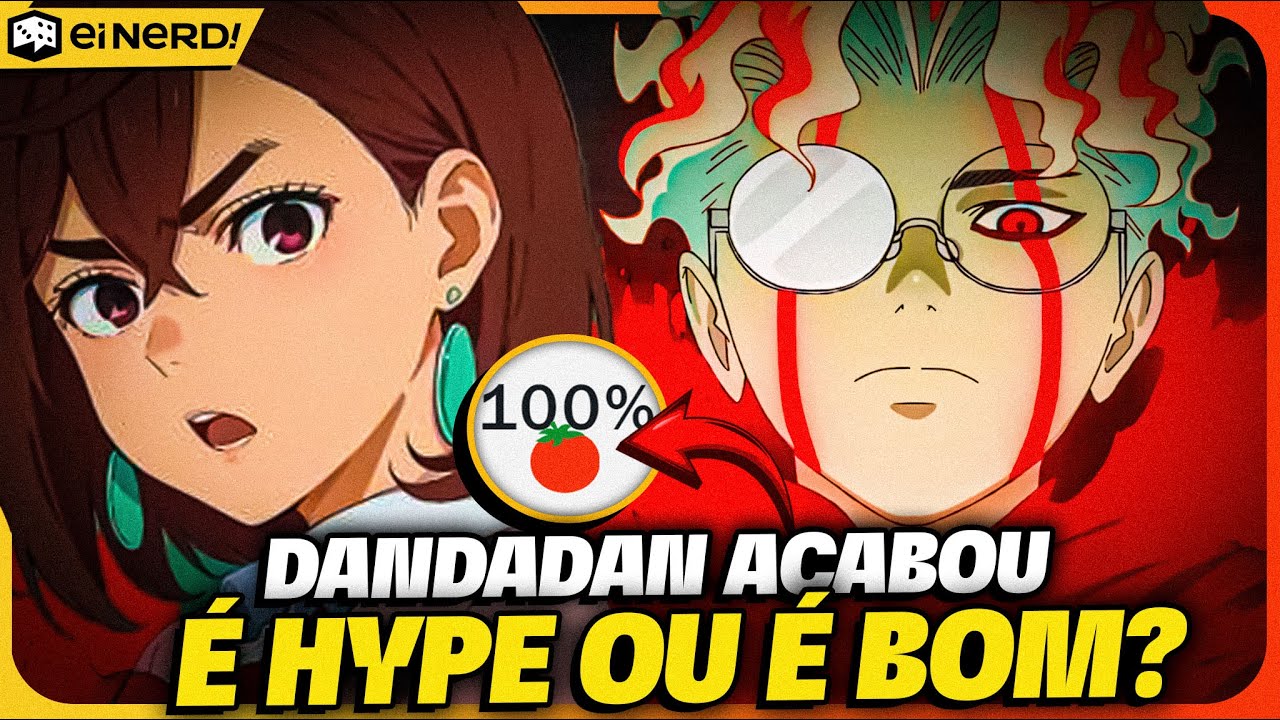 DANDADAN ACABOU! ANÁLISE COMPLETA DO ANIME - É BOM OU SÓ HYPE?