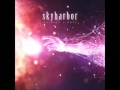 Skyharbor - Halogen Outro 
