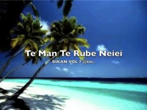 Te Man Te Rube Neiei by Bikan Vol 7 - Kiribati@tm..