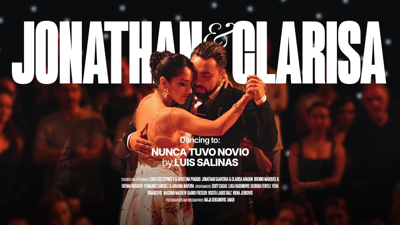 Jonathan Saavedra & Clarisa Aragon - Nunca Tuvo Novio - Mediterranean Summer Tango Festival 2026