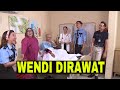 FULL WENDI DIRAWAT DI RS SALAH OBAT LAPOR PAK 30 08 23