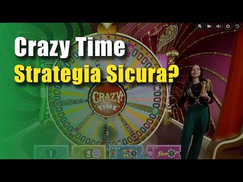 Crazy Time: Questa è la STRATEGIA più SICURA per Vincere nel 2026?