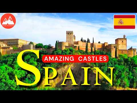 15 Amazing Castles in Spain | Amazing Places to Visit in Spain | Spain Travel Video 4K