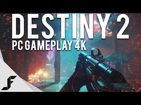 DESTINY 2 PC GAMEPLAY 4K 60FPS