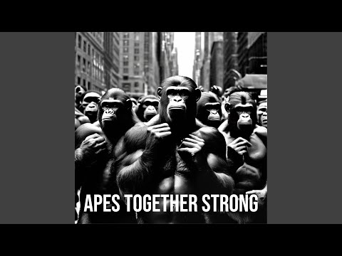 Apes Together Strong