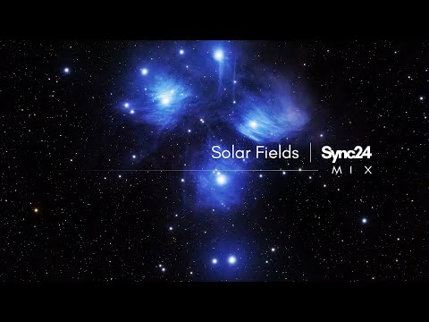 Solar Fields - Sync24 | Mix (Pt.2)