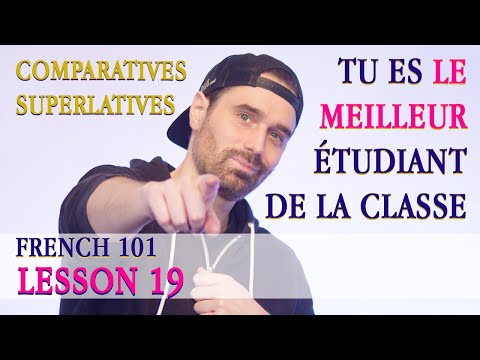 Beginner French - 19 (Comparatives and superlatives)