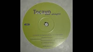 Tocayo - It's Gonna Be Alright (X-Cabs Remix)