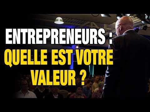 Entrepreneur : Quelle Est La Valeur Que Vous Apportez Au Marché ?