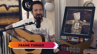 Garden Sessions: Frank Turner &amp; Matt Nasir October 7th, 2021 FULL SESSION Underwater Sunshine Fest