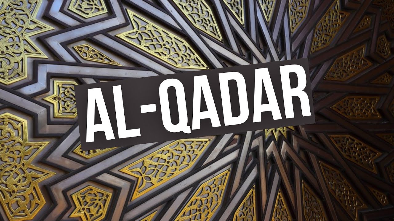 Croire au destin, Al-Qadar